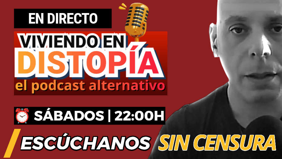 VIVIENDO EN DISTOPÍA