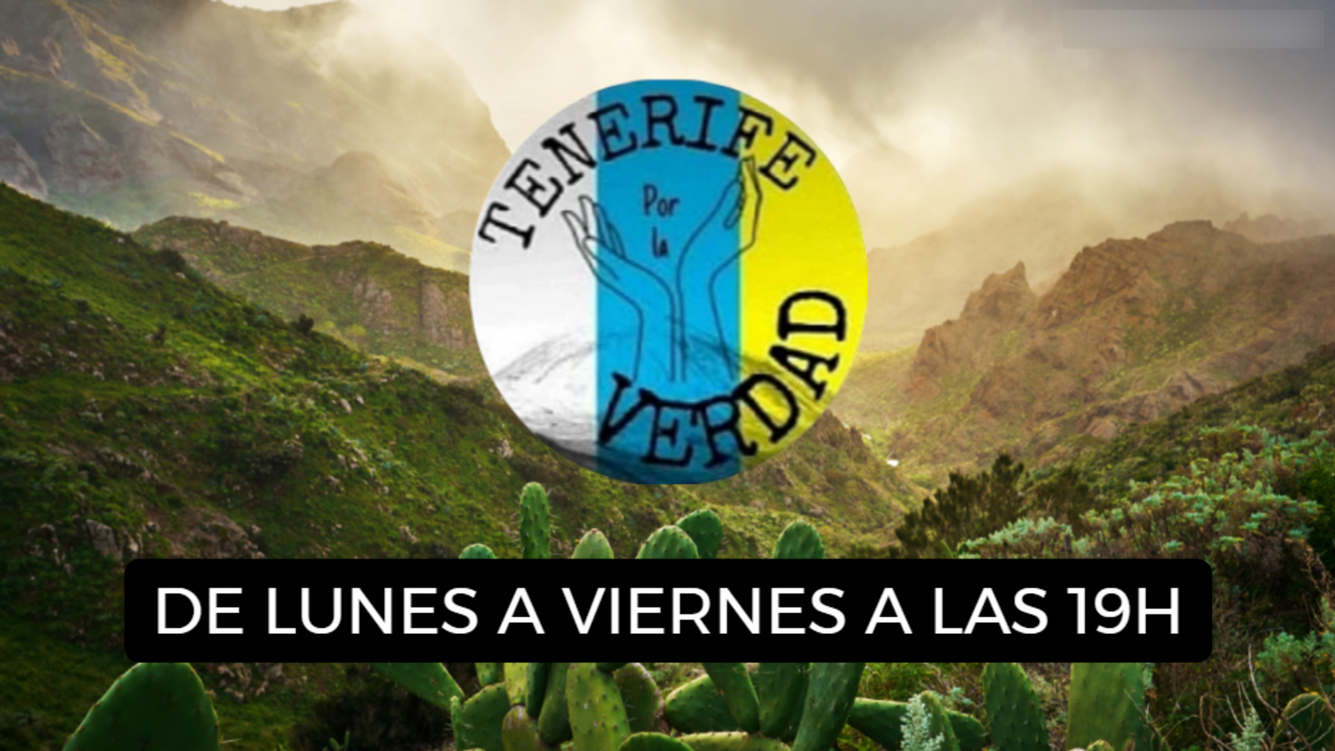 TENERIFE POR LA VERDAD